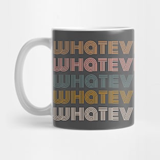 Whatever it Takes Mug